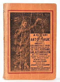 Timayenis, T.A. A History of Magic, With A Sketch of the Life of the Three Herrmanns. New York: Minerva, 1901. Publisher's pictorial wrappers. Frontis