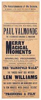 Valmonde, Paul and Len Williams. The Celebrated Conjurer & Magician. Merry Magical Moments. [London], ca. 1920s. Letterpress broadside for a magic sho