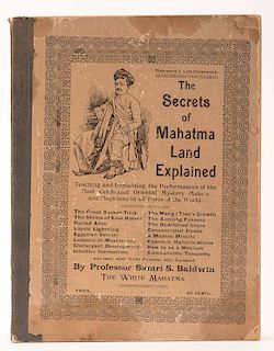 Baldwin, Samri S. The Secrets of Mahatma Land Explained. Washington, D.C., 1896. Second edition. Publisher's cloth-backed pictorial boards. Portrait f