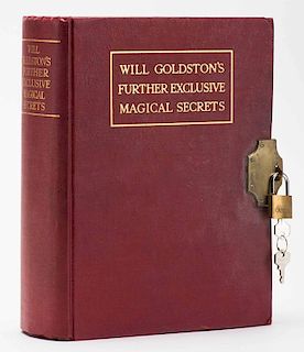 Goldston, Will. Further Exclusive Magical Secrets. London: Will Goldston Ltd., [1927]. Maroon cloth, gilt-stamped, incorporating brass lock and clasp.
