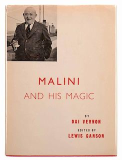 Vernon, Dai. Malini and his Magic. London: Harry Stanley, (1959). Red cloth with jacket. Illustrated, including photos. Square 8vo. Near fine. Inscrib