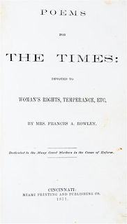 ROWLEY, FRANCIS A. Poems for the Times. Cincinnati, 1871.