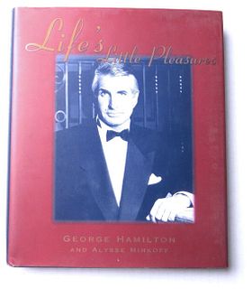 George Hamilton Signed Autographed Book Life's Little Pleasures JSA