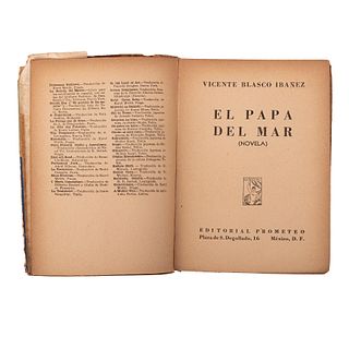 Blasco Ibáñez, Vicente. El Papa del Mar. México: Editorial Prometeo. Primera edición mexicana. Cubierta Ilust. de Josep Renau.