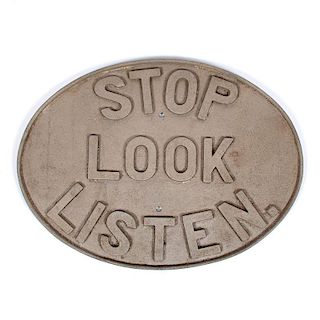 "Stop Look Listen" Railroad Safety Sign