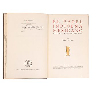 Lenz, Hans. El Papel Indígena Mexicano. Historia y Supervivencia. México, 1978. Edición de 500 ejemplares, ejemplar número 194.