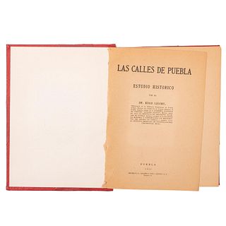 Leicht, Hugo. Las Calles de Puebla. Estudio Histórico. Puebla, 1934. Escudo de Armas en color, ilustraciones intercaladas