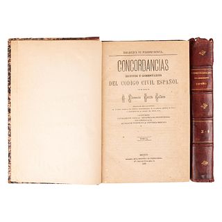 García Gollena, Florencio. Concordancias Motivos y Comentarios del Código Civil Español. México: 1878-1881. Tomos I-IV, en 2 volúmenes.