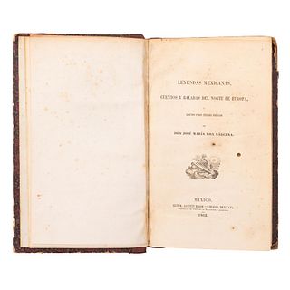 Roa Bárcena, José María. Leyendas Mexicanas. Cuentos y Baladas del Norte de Europa y Algunos otros. México: 1862. Retrato del autor.
