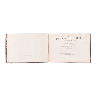 Humboldt, Alexander von. Volcans des Cordillères de Quito et du Mexique. Paris: Theodore Morgand, 1864. 12 láminas.
