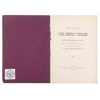 Rouaix Pastor. Colección de Leyes, Decretos y Circulares del Gobierno Revolucionario de Durango, Expedidas. México, 1917.