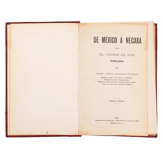El Conde de Fox. De México a Necaxa. México: Compañía Impresora Mexicana, 1919. Primera edición.