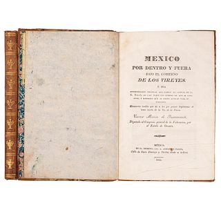 Bustamante, Carlos María de. México por Dentro y Fuera, bajo el Gobierno de los Virreyes… / Voz de la Patria. México: Alejandro Vald...