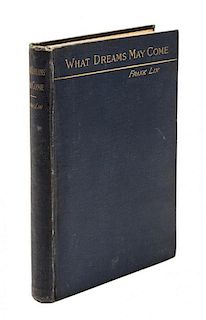 * [ATHERTON, GERTRUDE] LIN, FRANK, pseud. What Dreams May Come. Chicago, 1888.