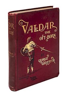 * GRIFFITH, GEORGE. Valdar the Oft-Born. London, 1895. First edition.