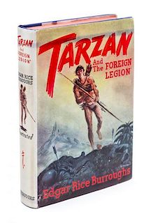* BURROUGHS, EDGAR RICE. Tarzan and "The Foreign Legion." Tarzana, CA, 1947. First edition.