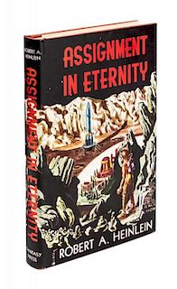 * HEINLEIN, ROBERT A. Assignment in Eternity. Reading, PA, 1953. First edition.