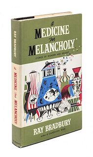 * BRADBURY, RAY. A Medicine for Melancholy. New York, 1959. First edition.