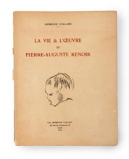* AMBROISE VOLLARD, La vie et L'oeuvre de Pierre-Auguste Renior. Paris, 1919. Inscribed.