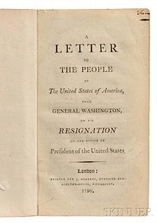 Washington, George (1732-1799) A Letter to the People of the United States of America from General Washington, on his Resigna