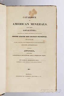 Robinson, Samuel (1783-1827) A Catalogue of American Minerals, with their Localities.