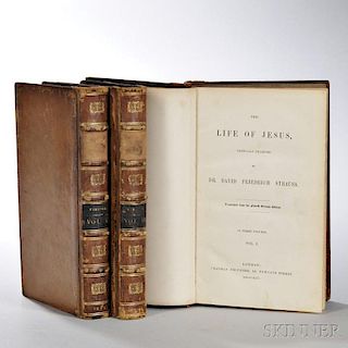 Strauss, David Friedrich (1808-1874) Life of Jesus,   Translated by George Eliot (1819-1880).