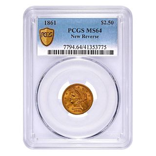 1861 $2.5 Liberty Head Quarter Eagle Gold Coin New Reverse PCGS MS 64