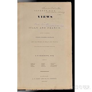 Harding, James Duffield (1798-1863) Seventy-five Views of Italy and France, Adapted to Illustrate Byron, Rogers, Eustace, and all Works