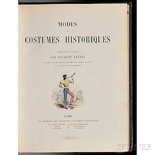Pauquet, Hippolyte Louis Emile (b. 1797) Modes et Costumes Historiques Dessines et Graves par Pauquet et Freres.