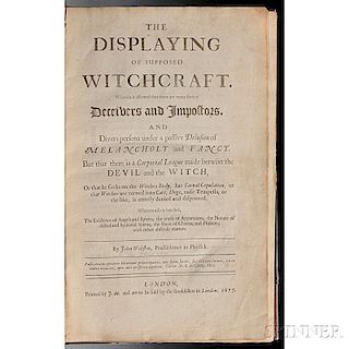 Webster, John (1610-1682) The Displaying of Witchcraft. Wherein is affirmed that there are many sorts of   Deceivers and Impostors