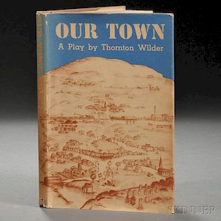 Wilder, Thornton (1897-1975) Our Town