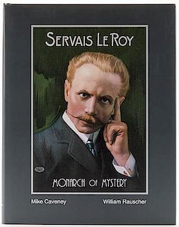 Servais LeRoy: Monarch of Mystery