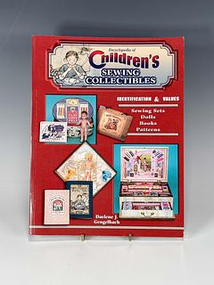 ENCYCLOPEDIA OF CHILDRENS SEWING COLLECTIBLES 