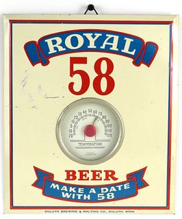 1958 Royal 58 Beer TOC Thermometer Tin Over Cardboard Duluth Minnesota
