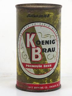 1953 Koenig Brau Premium Beer 12oz 88-28 Flat Top Can Chicago Illinois