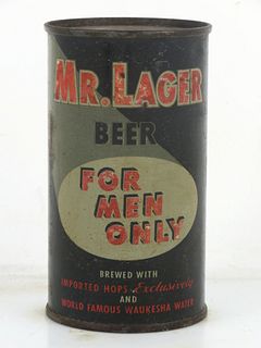 1953 Mr. Lager Beer 12oz 100-28 Flat Top Can Waukesha Wisconsin