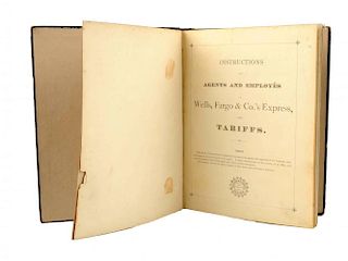 1877 Wells Fargo Instructions & Tariffs Book.