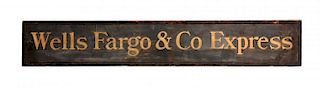 Wells Fargo & Co. Wooden Advertising Trade Sign.