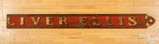 Painted pine Liver Ellis trade sign, late 19th c.