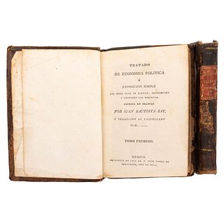 Say, Juan Bautista. Tratado de Economía Política. México, 1814. Tomos I - II. Piezas: 2.