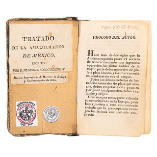 Sonneschmidt, Friedrich Traugott (Federico). Tratado de la Amalgamación de México. México: Imprenta de Mariano de Zúñiga, 1805.