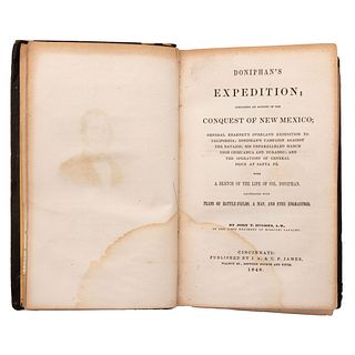 Hughes, John. Doniphan's Expedition; Containing an Account to the Conquest of New Mexico. Cincinnati: 1848. Un mapa plegado.