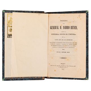 Miscelánea. Couto, Bernardo. Defensa del General D. Isidro Reyes. México: Imprenta del Águila, 1845.  44 p.  Cu...