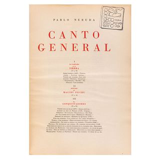 Neruda, Pablo. Canto General. México, 1950. 1era edición. Firmas de Pablo Neruda, Diego Rivera y David Alfaro Siqueiros.