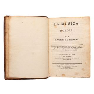 Yriarte, Tomás de / Torres, Joseph de. La Música, Poema / Reglas Generales. México / Madrid: 1785 / 1702. Dos obras en un volumen.