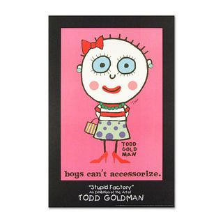 "Boys Can't Accessorize" Collectible Lithograph Hand Signed by Renowned Pop Artist Todd Goldman.