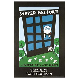 "Stupid Factory, Where Boys Are Made" Collectible Lithograph (24" x 36") by Renowned Pop Artist Todd Goldman.