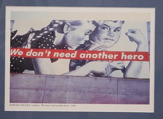 Barbara Kruger: We Don't Need Another Hero