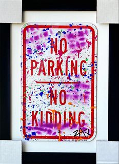 E.M. Zax Hand painted metal street sign "No Parking, No Kidding"