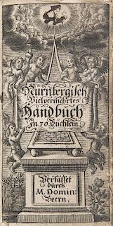 Beer, Dominikus
Nuernbergisches Geist- und Lehrreiches neu vermehrtes Hand-Buch, in siebentzig nuetzliche Buecher abgetheilt 